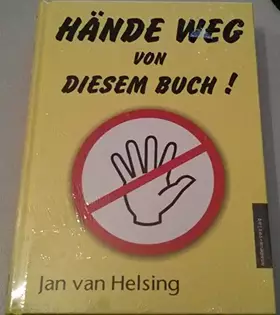 Couverture du produit · Hände weg von diesem Buch!