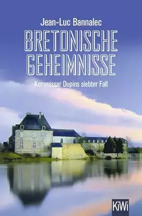Couverture du produit · Bretonische Geheimnisse: Kommissar Dupins siebter Fall (Kommissar Dupin ermittelt, Band 7)