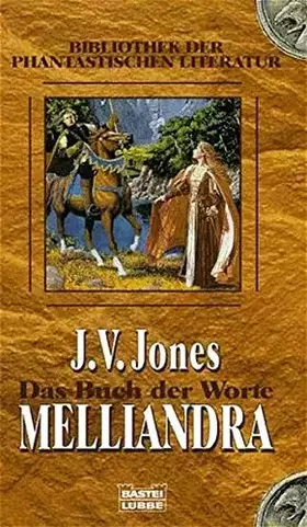 Couverture du produit · Das Buch der Worte: Melliandra (Bibliothek der Phantastischen Literatur. Bastei Lübbe Taschenbücher)