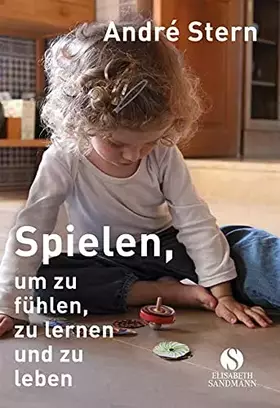 Couverture du produit · Spielen, um zu fühlen, zu lernen und zu leben
