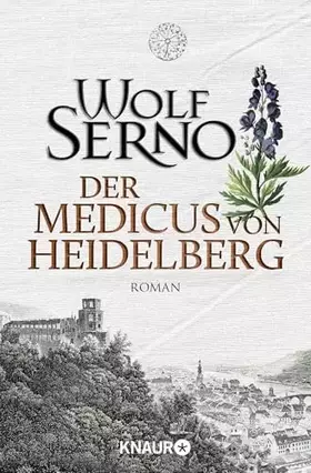 Couverture du produit · Der Medicus von Heidelberg: Roman