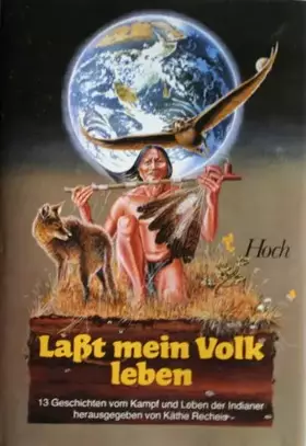 Couverture du produit · Laßt mein Volk leben. 12 Indianergeschichten