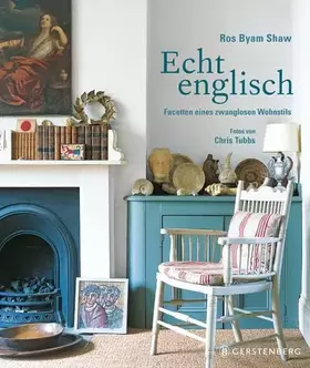 Couverture du produit · Echt englisch: Facetten eines zwanglosen Wohnstils