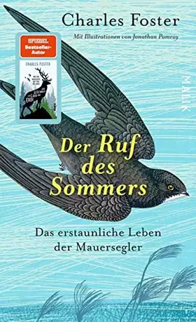 Couverture du produit · Der Ruf des Sommers: Das erstaunliche Leben der Mauersegler | Eine tiefgreifende Auseinandersetzung mit einer höchst spannenden