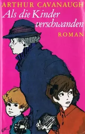 Couverture du produit · Als die Kinder verschwanden.