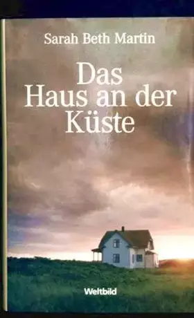 Couverture du produit · Das Haus an der Küste : Roman. Aus dem Amerikan. von Helga Augustin