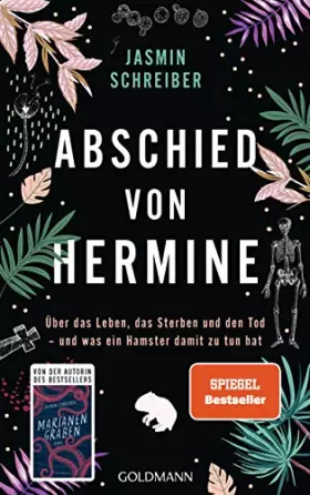 Couverture du produit · Abschied von Hermine: Über das Leben, das Sterben und den Tod – und was ein Hamster damit zu tun hat - Von der Autorin des Best