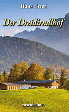Couverture du produit · Der Dreidirndlhof
