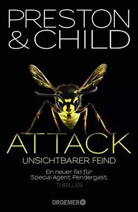 Couverture du produit · Attack - Unsichtbarer Feind: Ein neuer Fall für Special Agent Pendergast