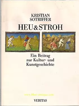Couverture du produit · Heu & Stroh: Ein Beitrag zur Kultur- und Kunstgeschichte
