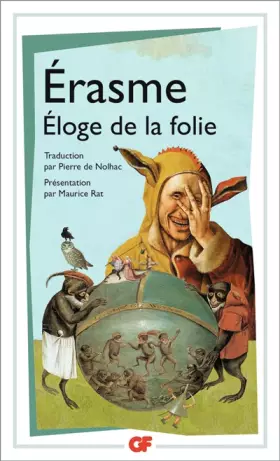 Couverture du produit · Eloge de la folie : Suivi de la Lettre d'Erasme à Dorpius
