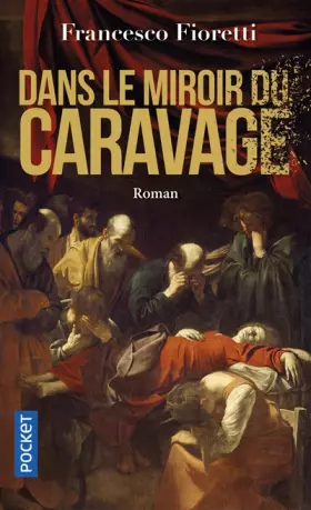 Couverture du produit · Dans le miroir du Caravage