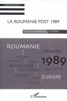 Couverture du produit · La Roumanie post 1989