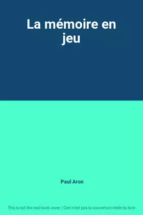 Couverture du produit · La mémoire en jeu