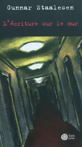 Couverture du produit · L'écriture sur le mur