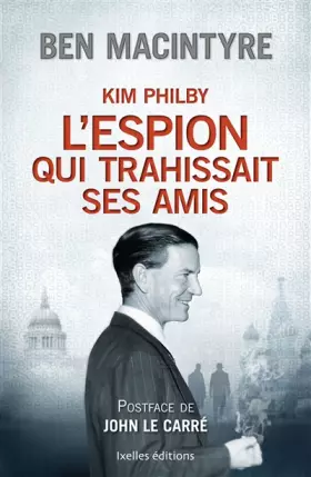 Couverture du produit · L'espion qui trahissait ses amis