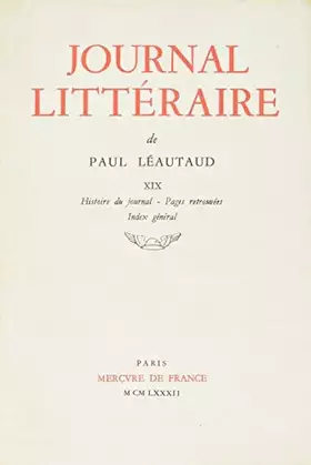 Couverture du produit · JOURNAL LITTERAIRE - XIX - Histoire du journal - Pages retrouv