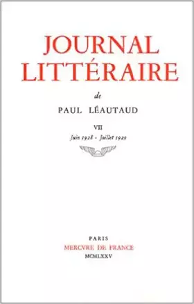 Couverture du produit · Journal Littéraire, tome VII : Juin 1928 - Juillet 1929