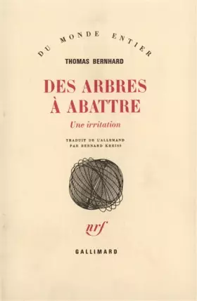 Couverture du produit · Des arbres à abattre: Une irritation