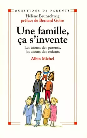 Couverture du produit · Une famille, ça s'invente