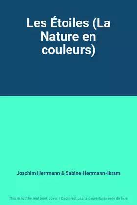 Couverture du produit · Les Étoiles (La Nature en couleurs)