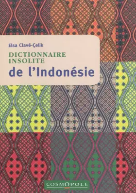 Couverture du produit · Dictionnaire Insolite de l'Indonesie