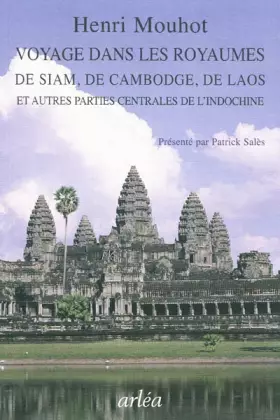 Couverture du produit · Voyage dans les royaumes de Siam, de Cambodge, de