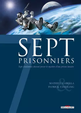 Couverture du produit · 7 Prisonniers