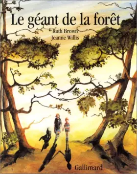 Couverture du produit · Le géant de la forêt