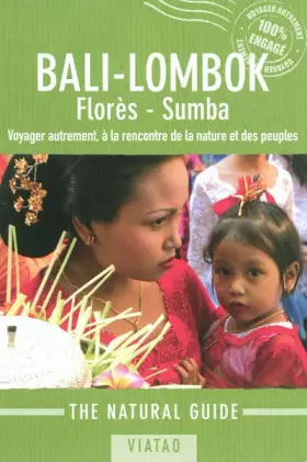 Couverture du produit · Natural Guide Bali, Lombok, Florès, Sumba