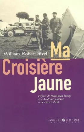 Couverture du produit · Ma Croisière Jaune suivi de Mes jeunes années dans l'Empire ottoman (mémoires interrompus)
