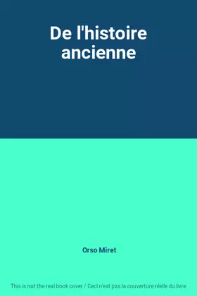 Couverture du produit · De l'histoire ancienne