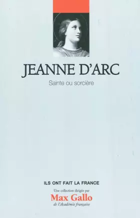 Couverture du produit · Jeanne d'Arc : Sainte ou sorcière Volume 3.