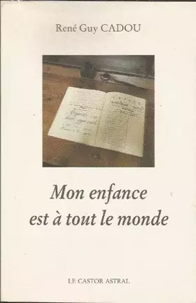 Couverture du produit · Mon enfance est à tout le monde