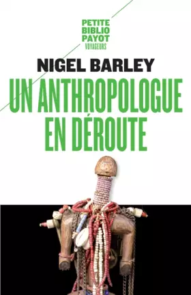 Couverture du produit · Un anthropologue en déroute