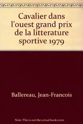 Couverture du produit · Cavalier dans l'ouest : du canada au mexique