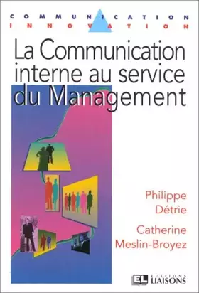 Couverture du produit · La communication interne au service du management