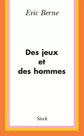 Couverture du produit · Des jeux et des hommes