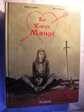 Couverture du produit · Le coeur mangé