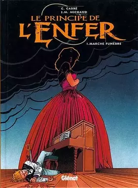Couverture du produit · Le principe de l'enfer, tome 1 : Marche funèbre