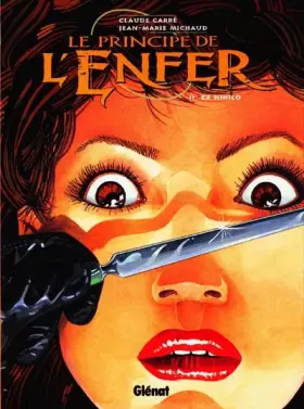 Couverture du produit · Le Principe de l'enfer, tome 2 : Ex-nihilo
