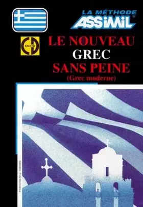 Couverture du produit · Le Nouveau Grec sans peine (1 livre + coffret de 4 CD)