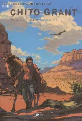 Couverture du produit · CHITO GRANT T3 PASSE RECOMPOSE