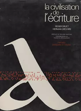 Couverture du produit · La civilisation de l'écriture