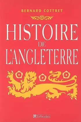 Couverture du produit · Histoire de l'Angleterre : De Guillaume le Conquérant à nos jours