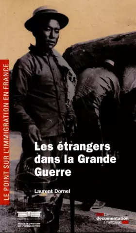 Couverture du produit · Les étrangers dans la Grande Guerre