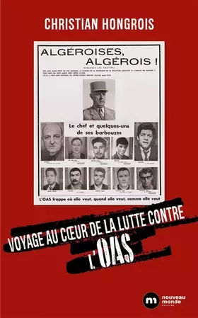 Couverture du produit · Voyage au coeur de la lutte contre l'OAS