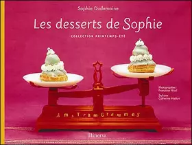 Couverture du produit · Les desserts de Sophie : Collection printemps-été