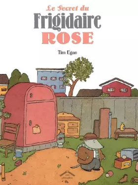Couverture du produit · Le Secret du frigidaire rose