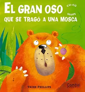 Couverture du produit · El gran oso que se tragó a una mosca (Cu-cú glups)